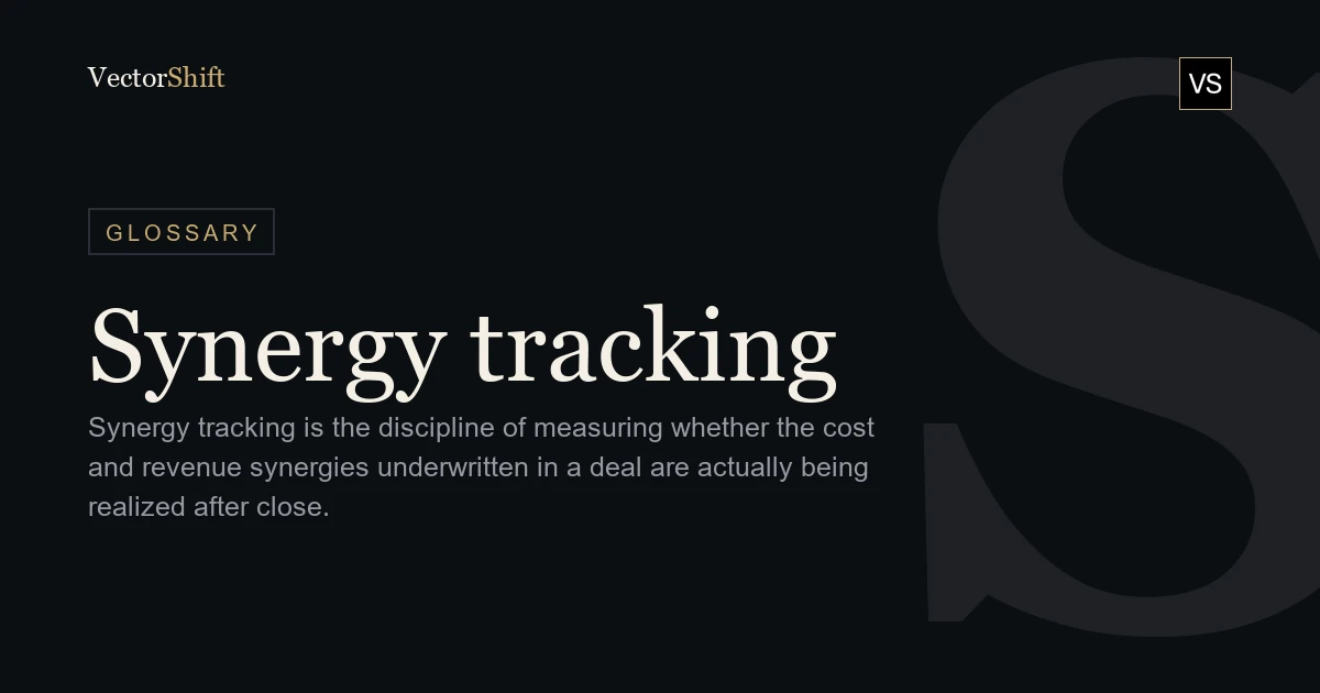 Synergy tracking — Glossary — VectorShift