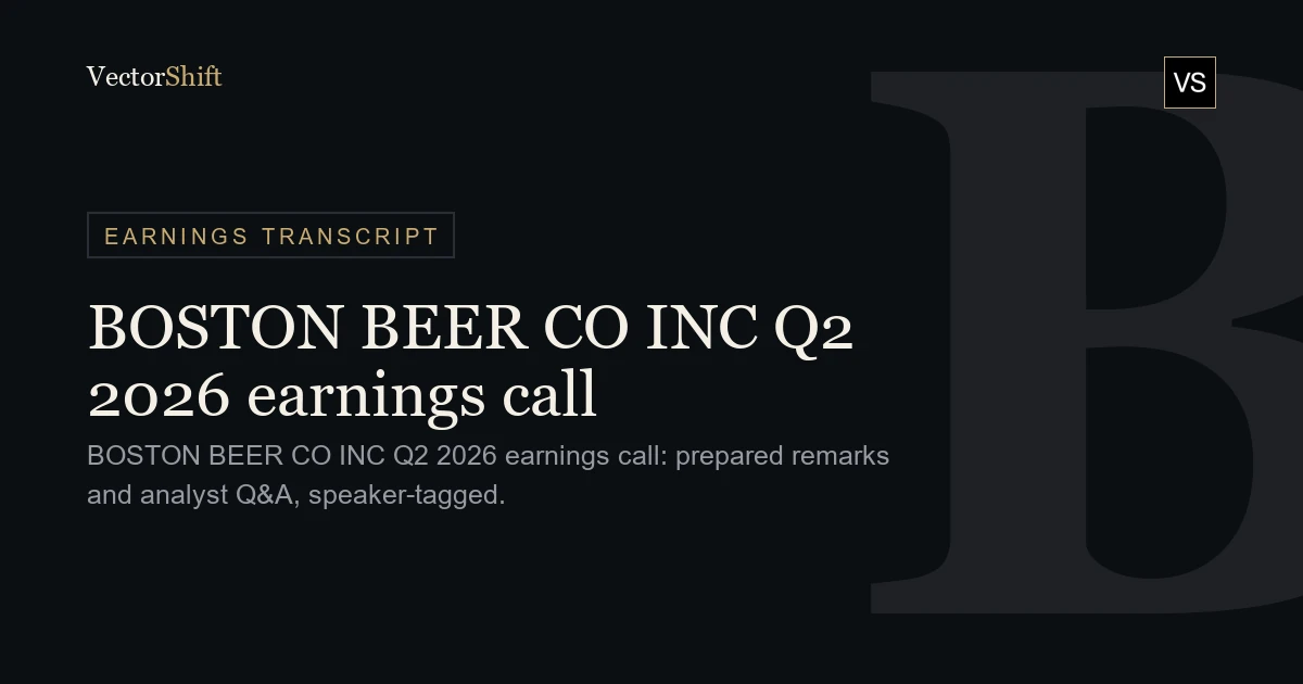 The Boston Beer Company, Inc. Q2 2026 earnings call