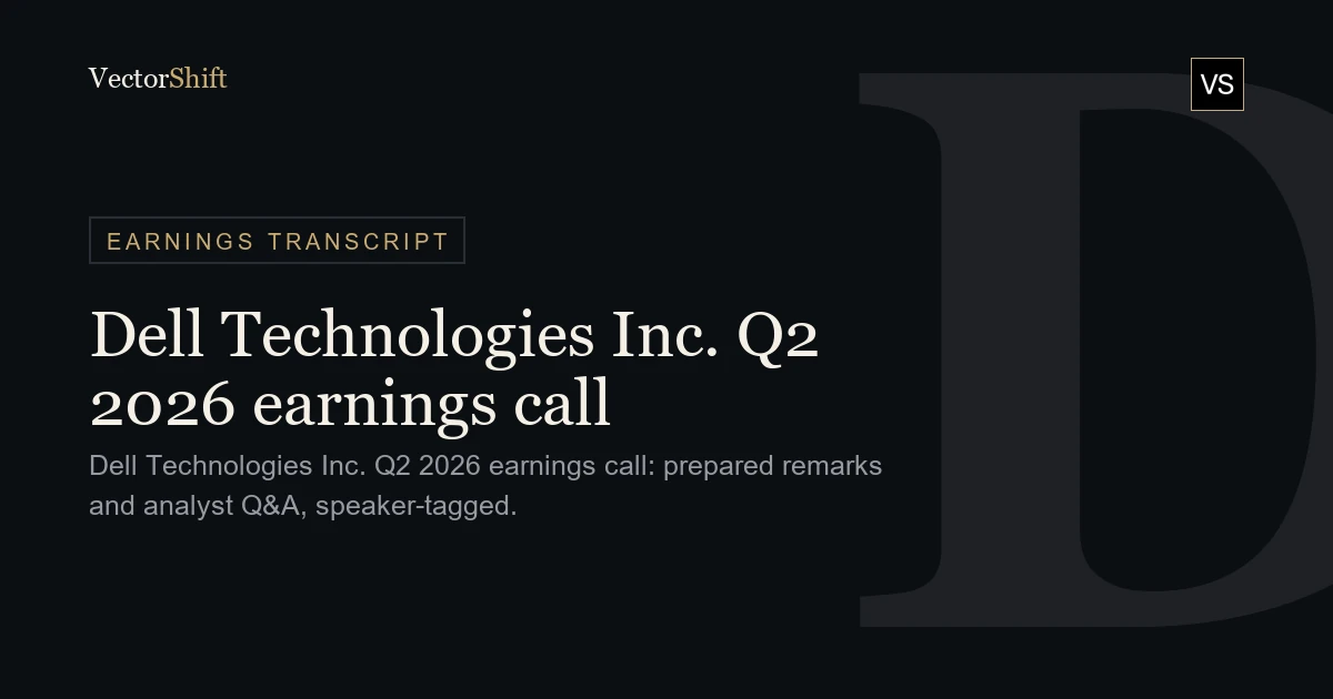 Dell Technologies Inc. Q2 2026 earnings call