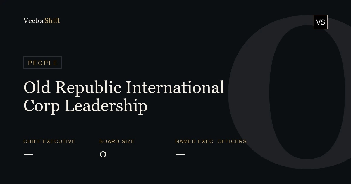 Old Republic International Corp. leadership & board