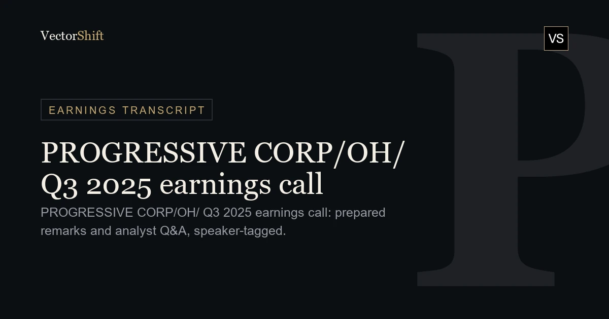 The Progressive Corporation Q3 2025 earnings call