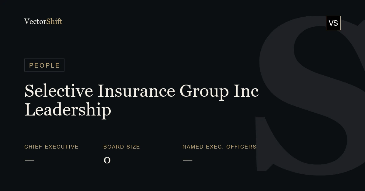 Selective Insurance Group, Inc. leadership & board