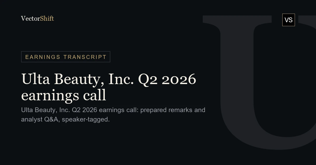 Ulta Beauty, Inc. Q2 2026 earnings call