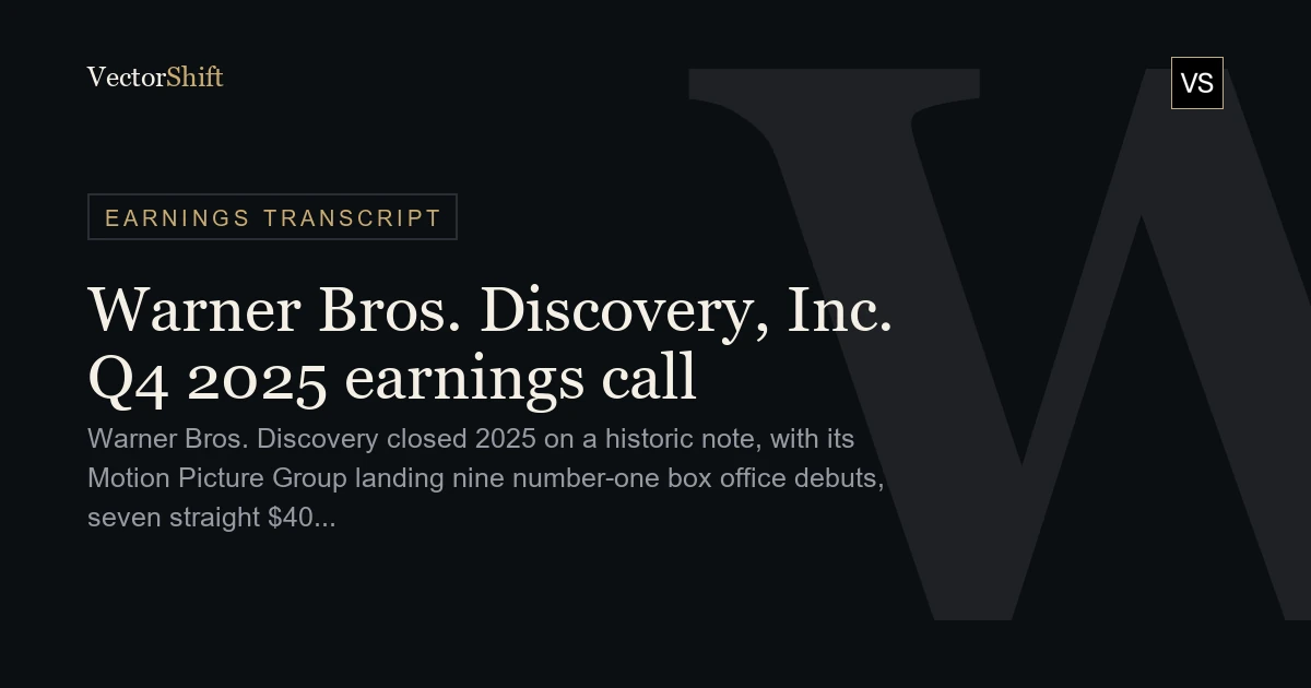 Warner Bros. Discovery Inc. Q4 2025 earnings call