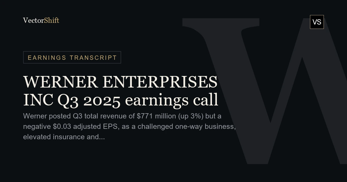Werner Enterprises Inc. Q3 2025 earnings call