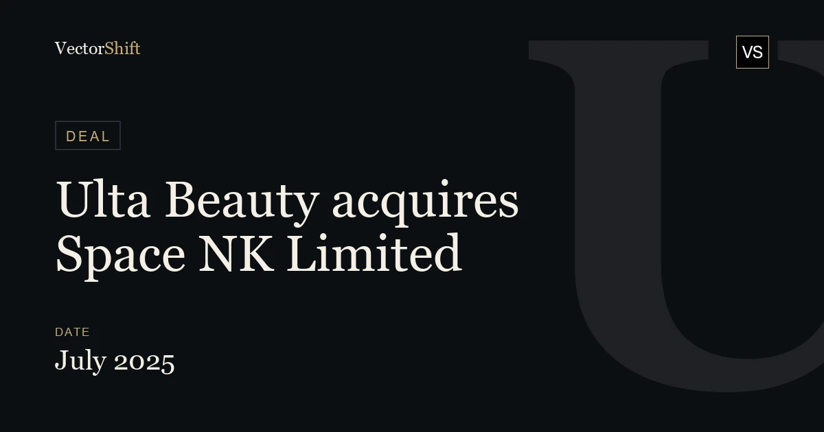 Ulta Beauty acquires Space NK Limited (2025)